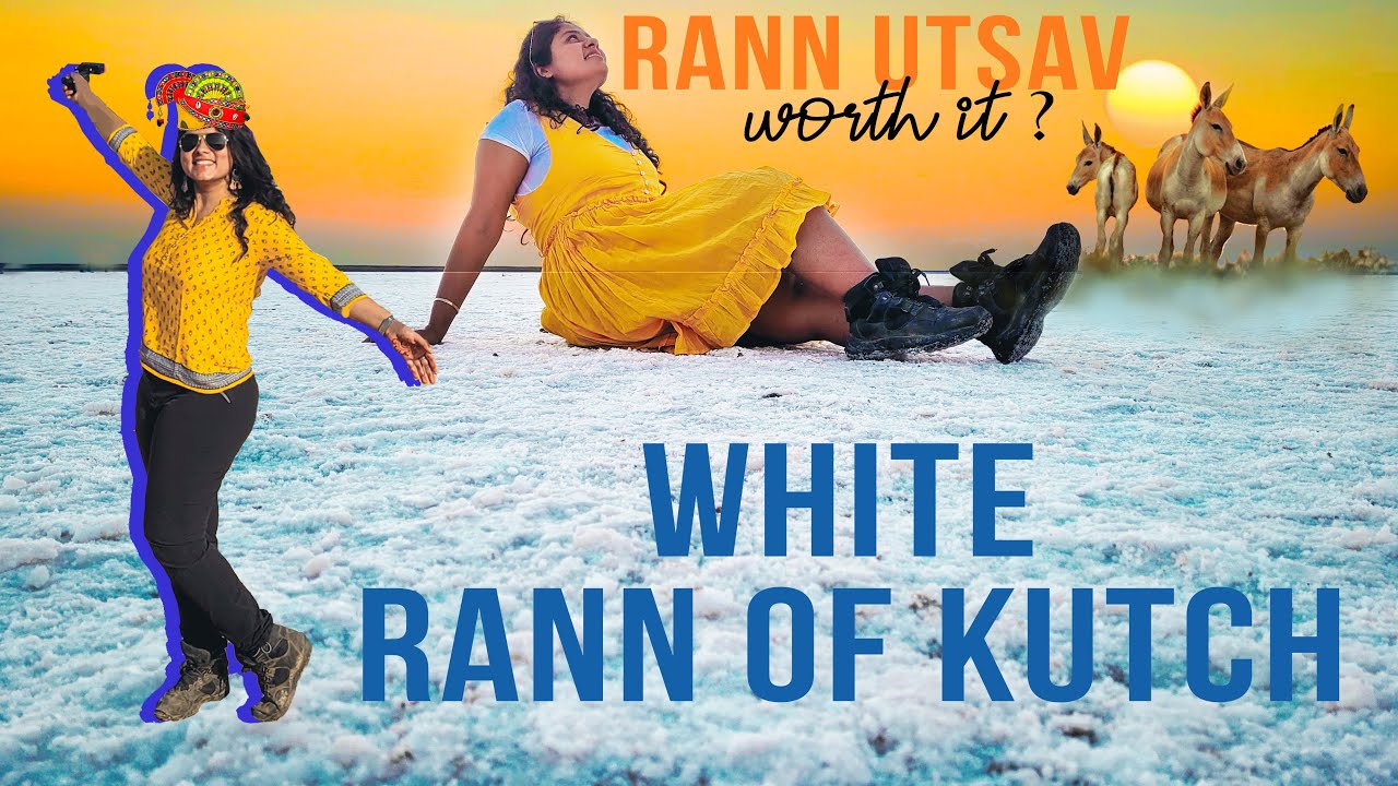 White Rann of Kutch & Rann Utsav | Places to Stay, Things to Do, Places to see in Kutch, Gujarat
