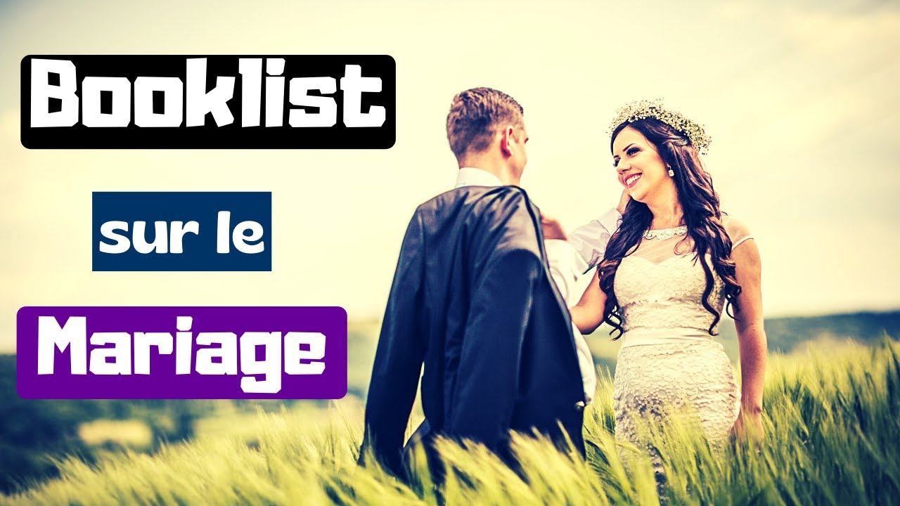 Booklist : Ma Sélection de Livres Chrétiens sur le Mariage ( partie 2 )