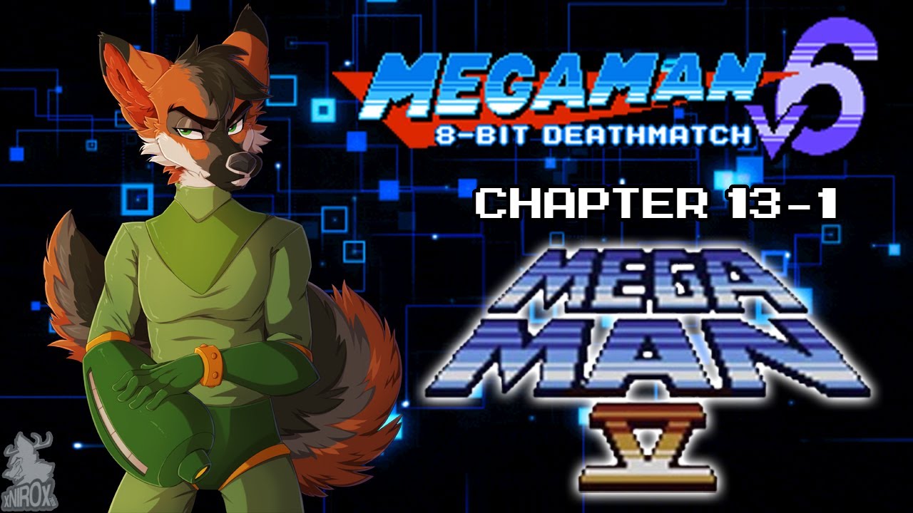 Megaman 8-Bit Deathmatch V6: Глава 13-1 (MMV)