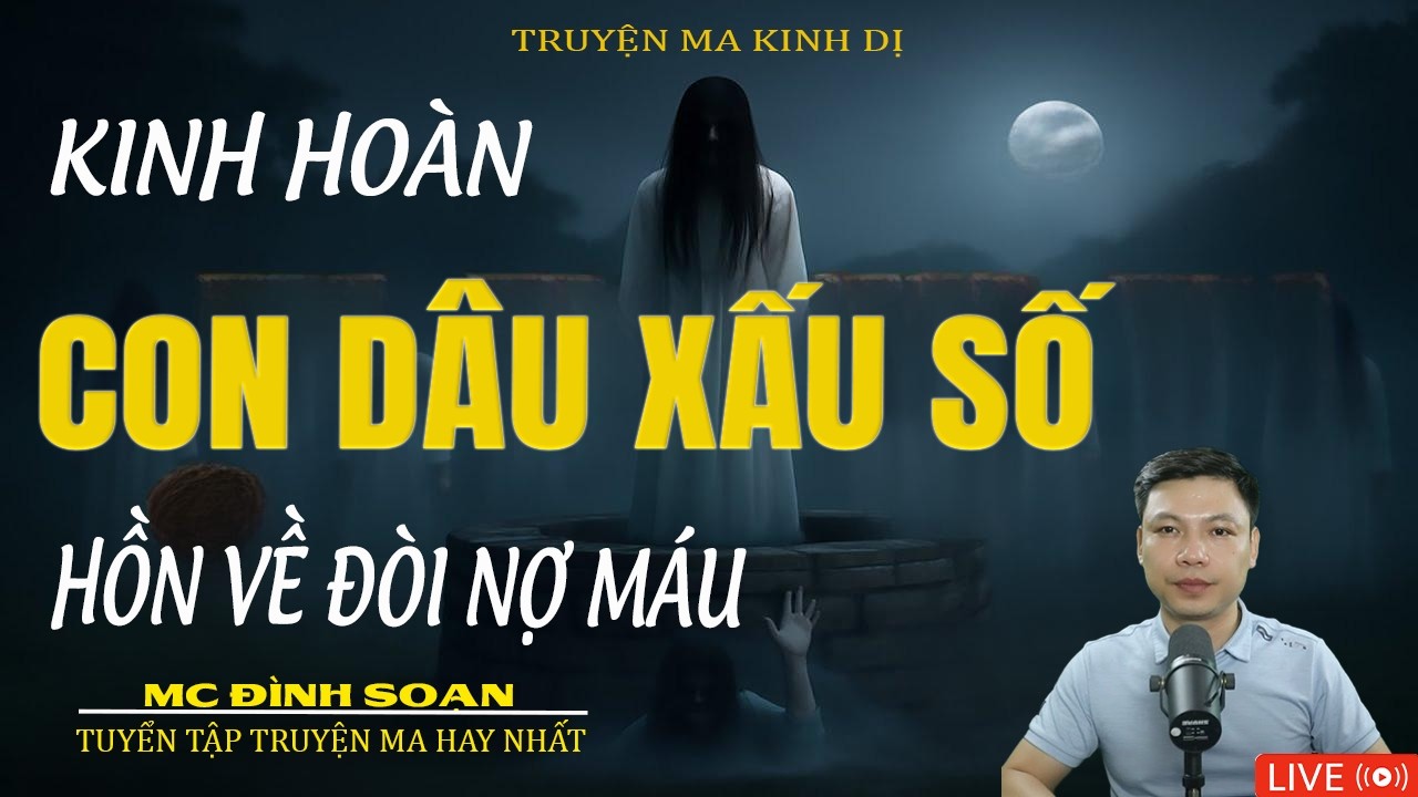 CON DÂU XẤU SỐ HỒN VỀ ĐÒI NỢ MÁU | Truyện Ma Kinh Dị - Tuyển Tập Truyện Ma Đình Soạn Hay 2026