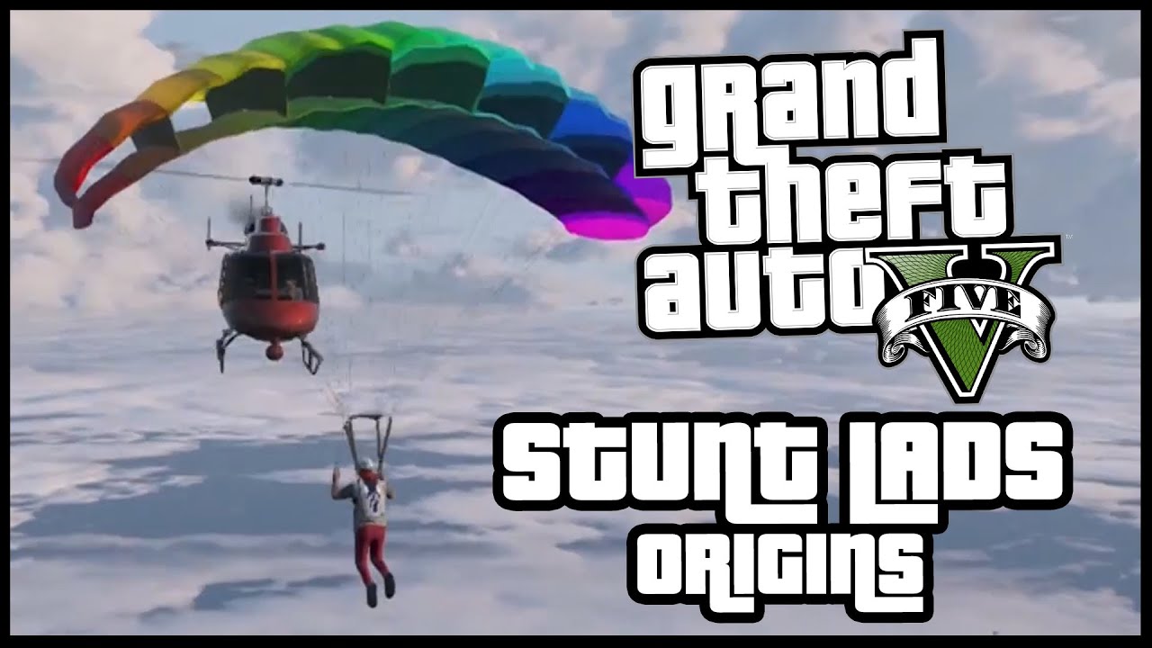 GTA 5 - Stunt Lads Origins: SKY LADS! (BEST BITS)