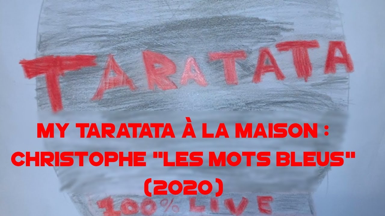 My Taratata &Agrave; La Maison : Christophe 