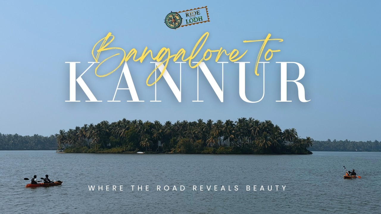 Bangalore to Kannur | Scenic Road Trip | 320 KM in 9.5 Hours | Kerala Tourism | 2026
