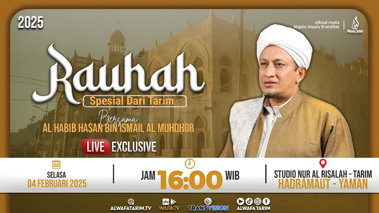 🔴LIVE | RAUHAH SPESIAL DARI TARIM, BERSAMA AL HABIB HASAN BIN ISMAIL AL MUHDHOR