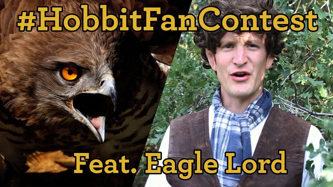 #HobbitFanContest | Matt Ehlert Feat. Eagle Lord!