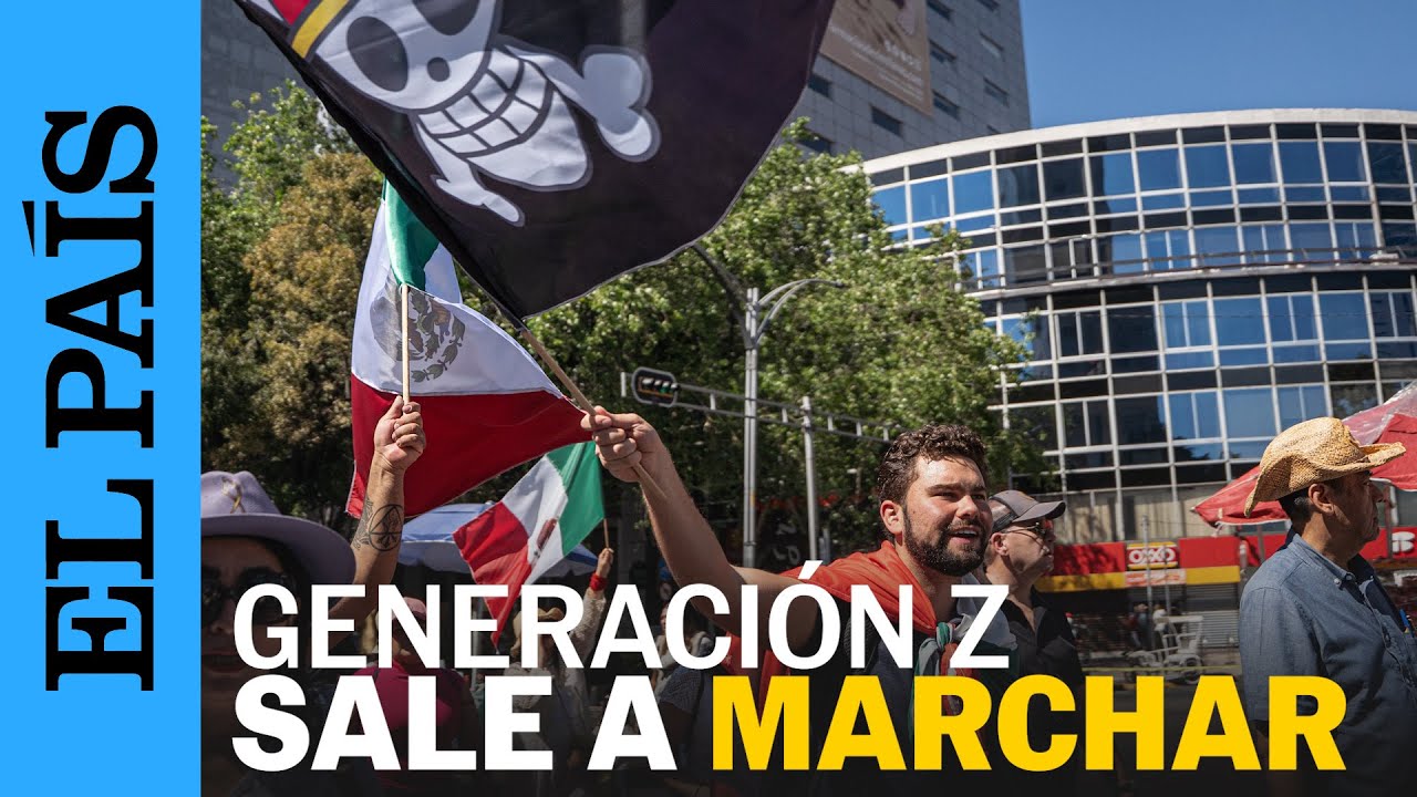 GENERACI&Oacute;N Z: Miles salen a protestar contra CLAUDIA SHEINBAUM | EL PA&Iacute;S