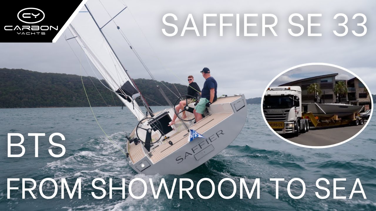 Saffier SE 33 Life: From Showroom to Sea - A Perfect First Sail