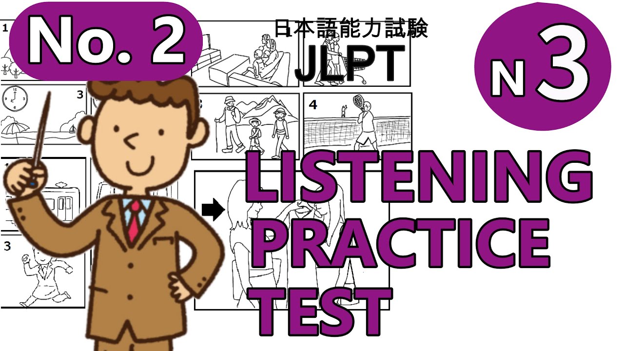 【#2】JLPT N3 LISTENING PRACTICE TEST