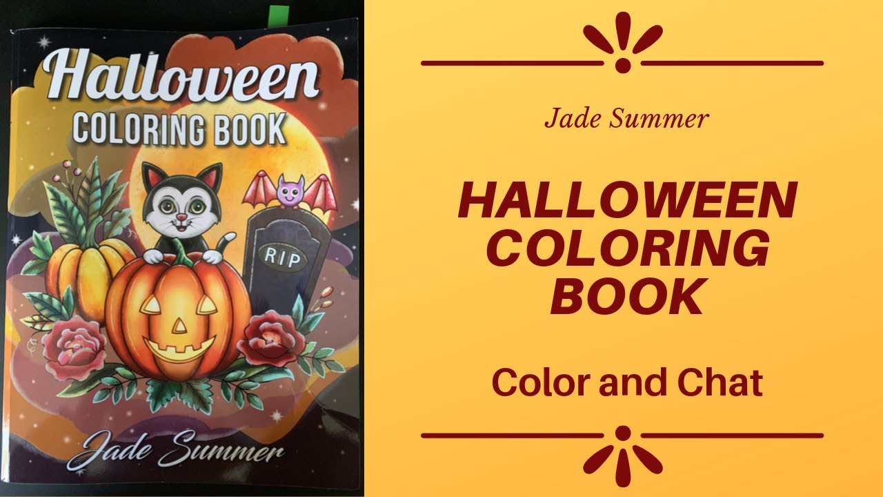 Halloween Coloring Book by Jade Summer - Color and Chat