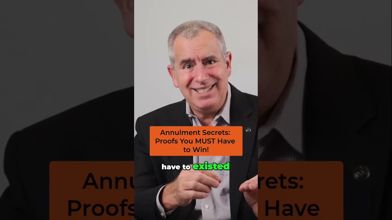 Annulment Secrets: Proofs You MUST Have to Win!
