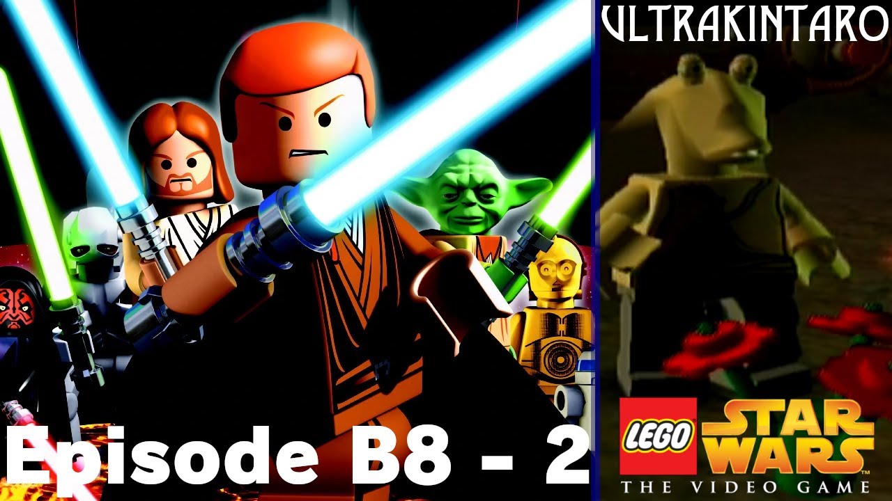Lego Star Wars: The Video Game 100%'d - UltraKintaro [Episode B8-2]
