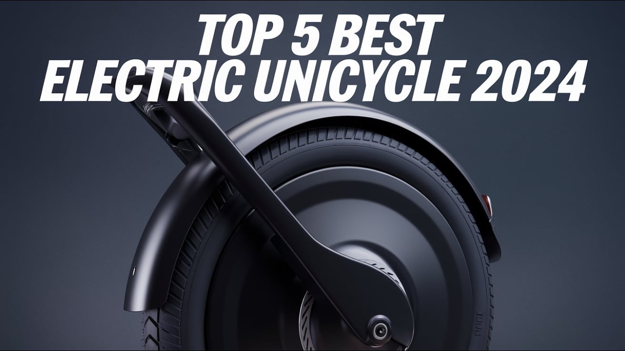 Top 5 Best Electric Unicycle 2024