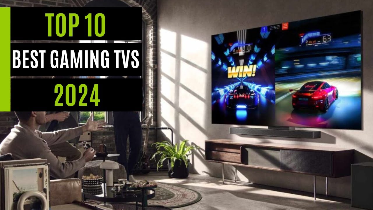 TOP 10: Best Gaming TVs In 2024