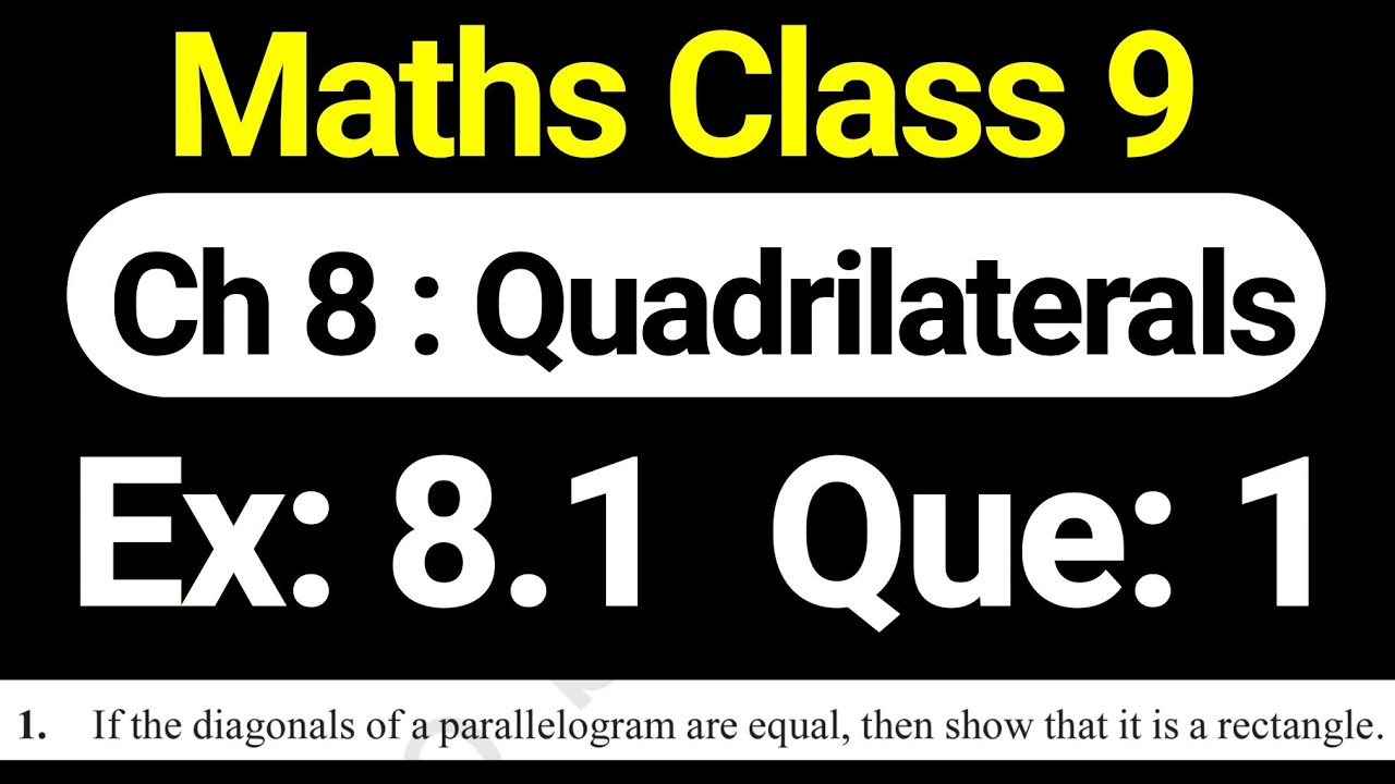 Class 9 Maths Exercise 8.1 Question 1 Chapter 8 Quadrilaterals NCERT Solution by JP Sir