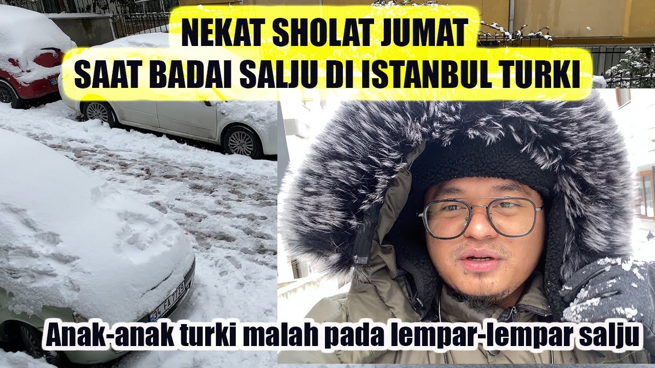 SHOLAT JUMAT SAAT BADAI SALJU DI TURKI