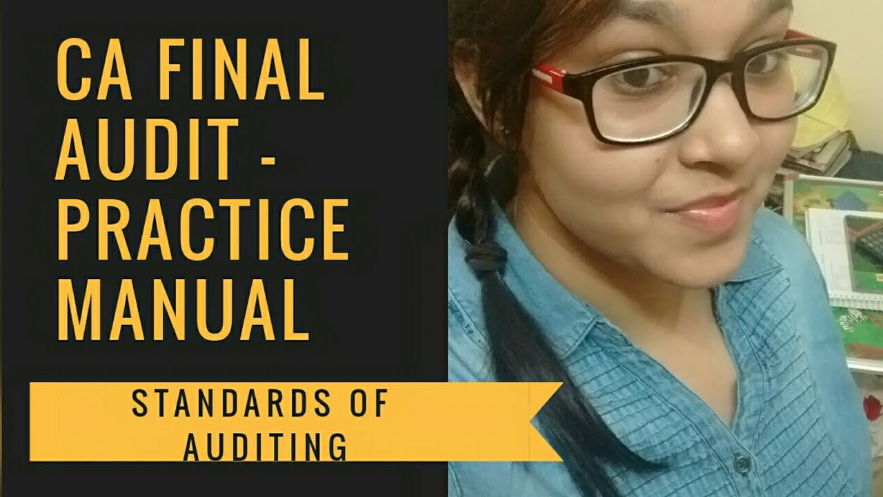 CA Final Audit - Standards on Auditing Part 2 | Practice Manual
