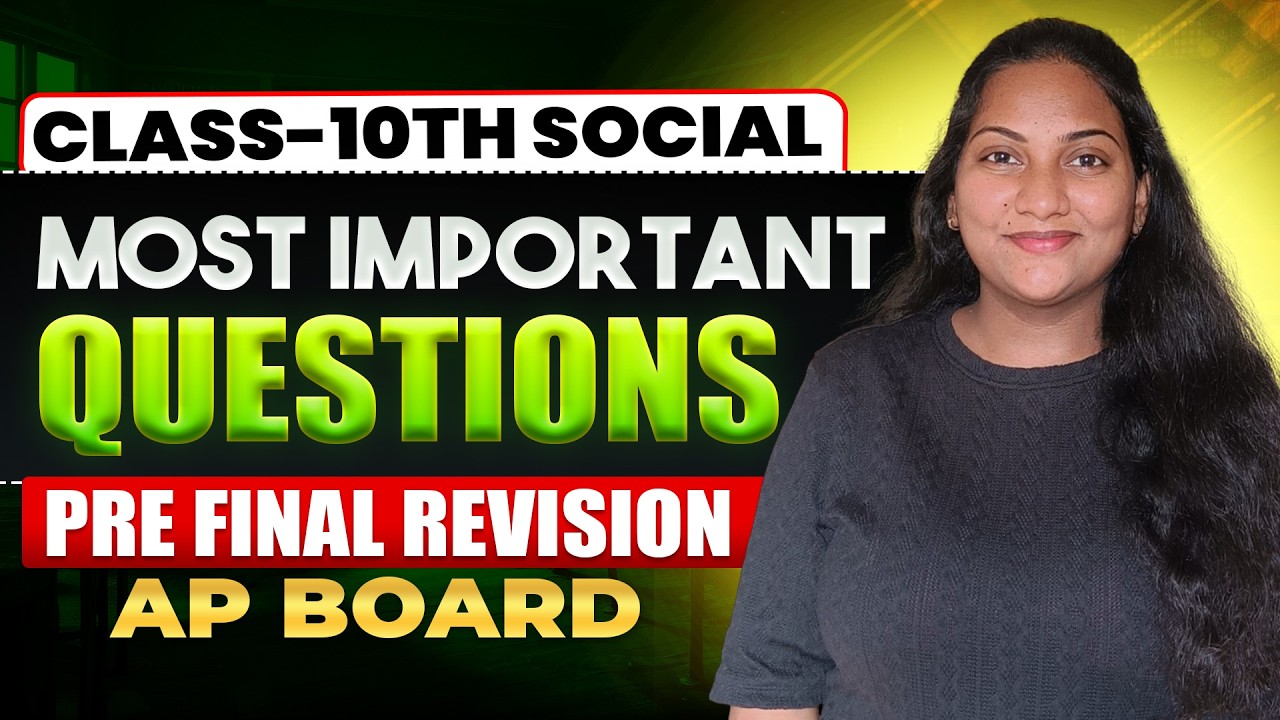 Class 10th Social | Most Important Questions | Pre Final Revision | Ap Board 2026