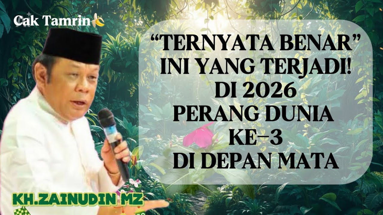 TERBUKTI DI 2026! CERAMAH KH ZAINUDDIN MZ INI MEMBUAT BANYAK ORANG BARU SADAR
