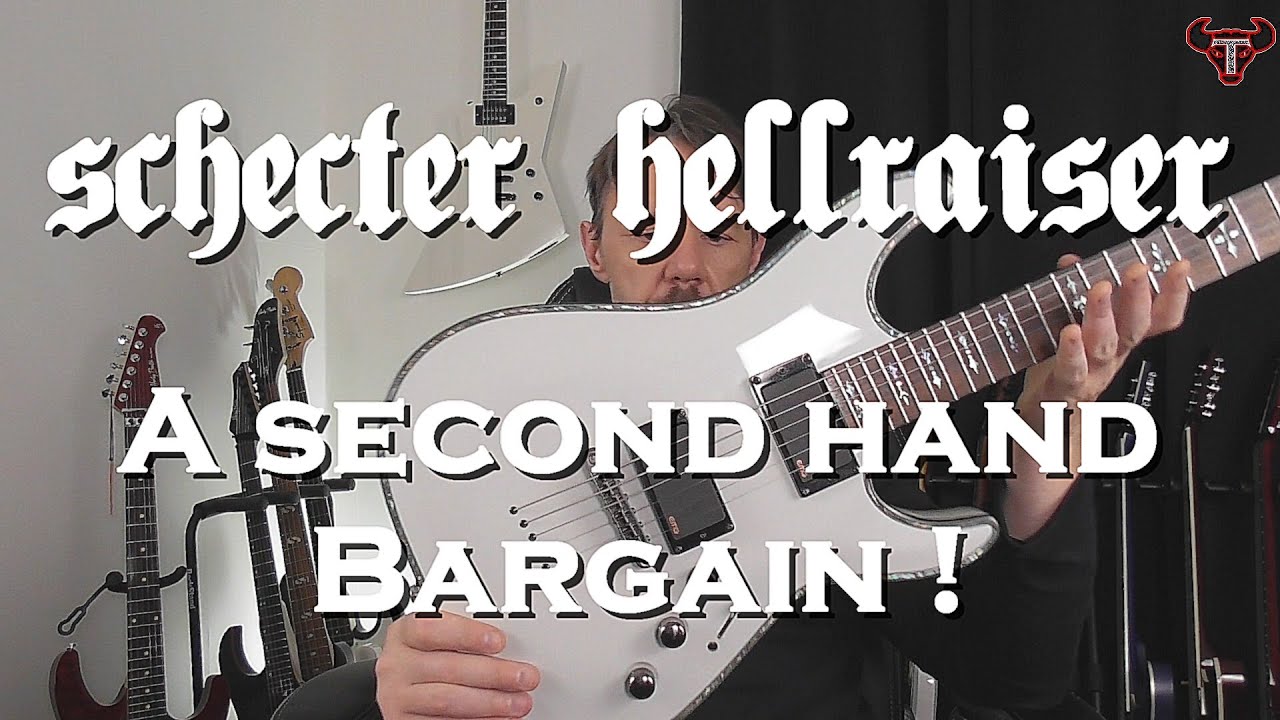 Schecter Hellraiser In Deep Review