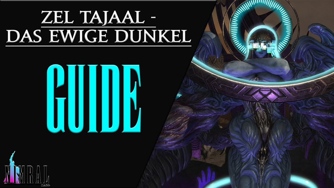 ⚔️ Zel Tajaal - Das Ewige Dunkel🏹 Pr&uuml;fungs Guide - Dawntrail // Tank-POV // Neulings Guide FFXIV