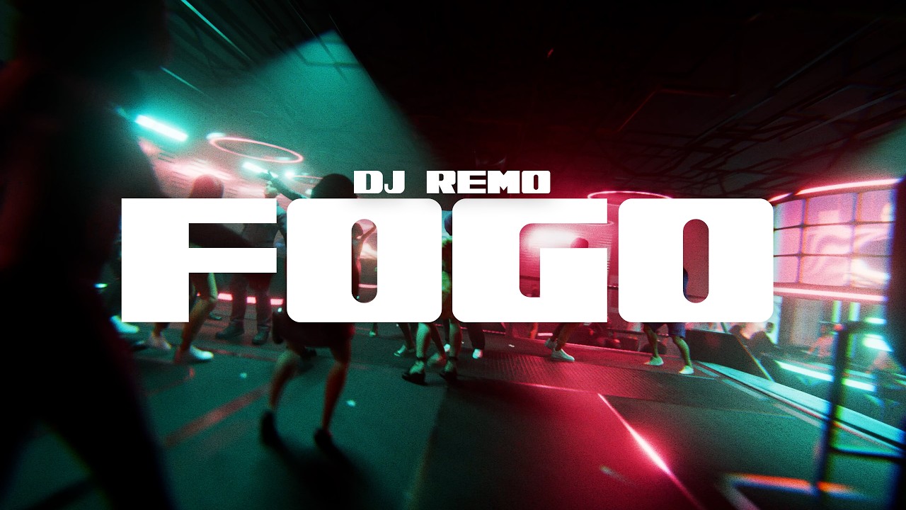 FOGO | Dj Remo