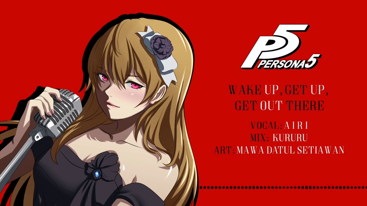Persona 5 OST - Wake Up, Get Up, Get Out There (Cover) FULL VERSION【A i r i】