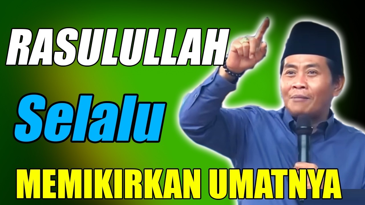 Kisah Menyentuh Tentang Keistimewaan Nabi Muhammad SAW