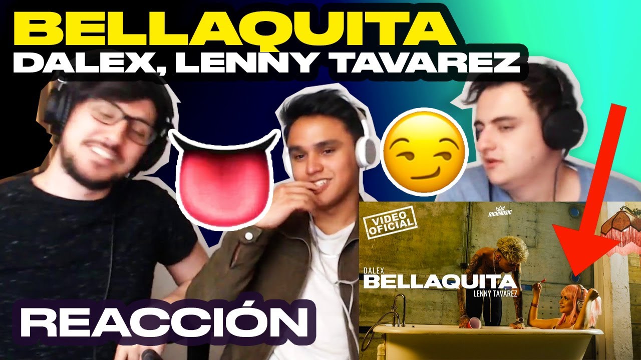 [Reacción] Dalex - Bellaquita ft. Lenny Tavárez (Video Oficial) - ANYMAL LIVE 🔴