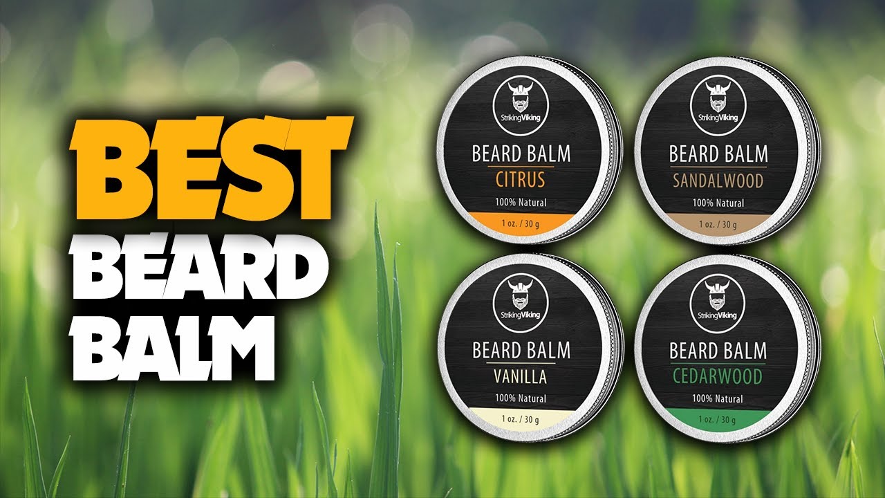 The Best Beard Balm With Best Result