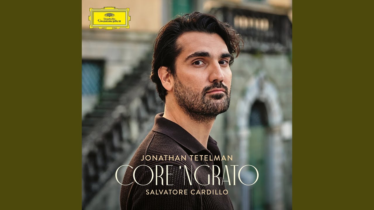 Cardillo: Core ‘ngrato (Transcr. for Tenor, Piano and Harp)