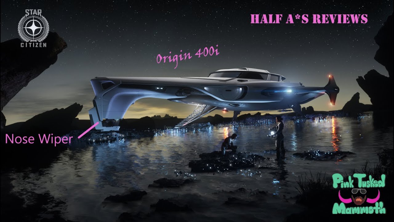 Origin Jumpworks 400i - Half A*s Review - Star Citizen