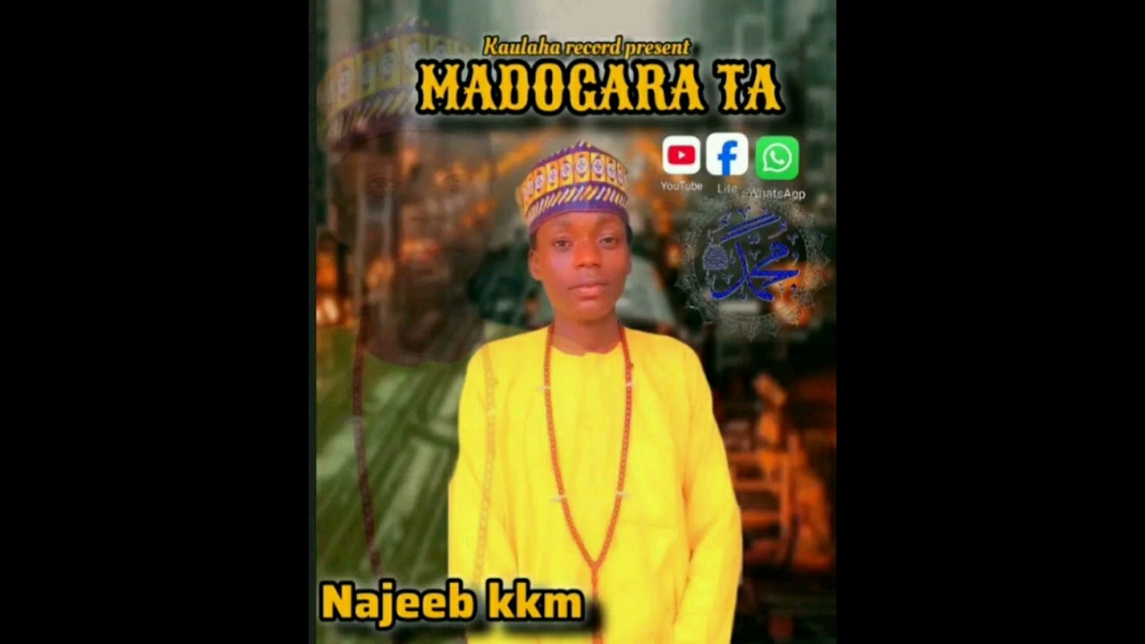 NAJEEB_KKM_UMMA_MADOGARA_TA_SABUWAR KASIDA