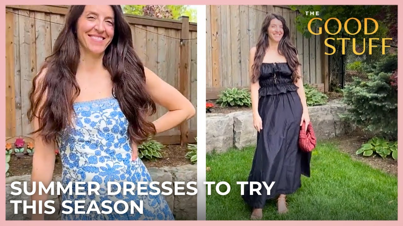 Summer Dresses to Try This Season | The Good Stuff with Mary Berg