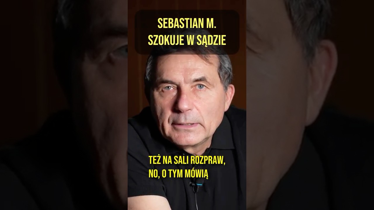 Sebastian M. szokuje w sądzie #podcastkryminalny #shorts