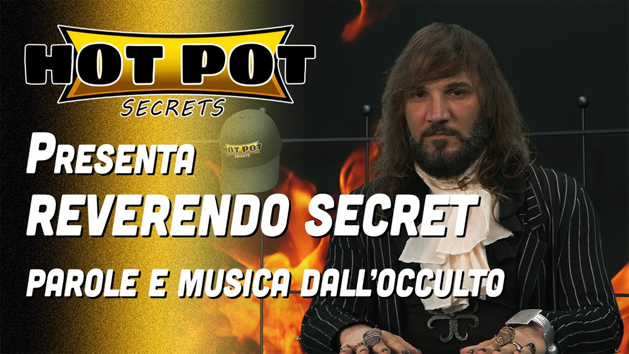 Reverendo Secret - Hot Pot Secrets