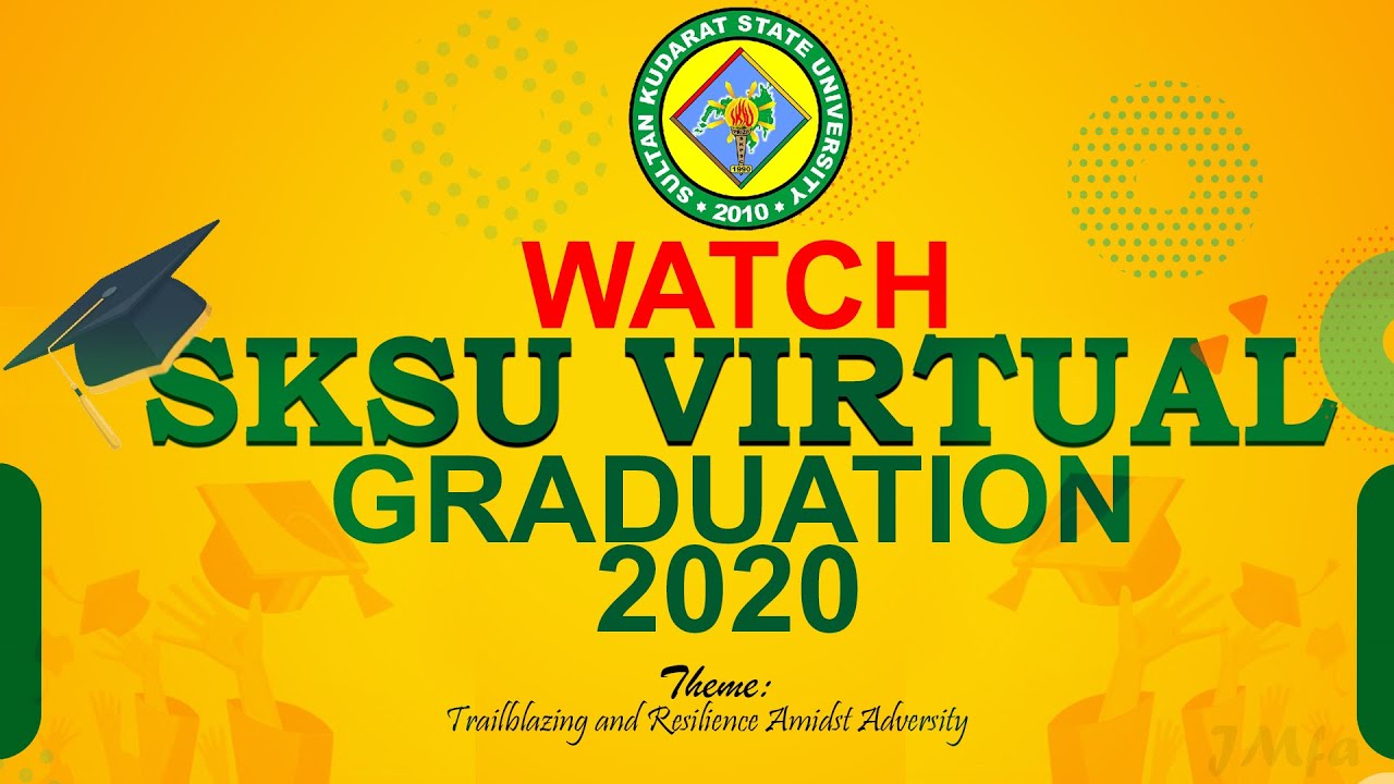 SKSU Virtual Graduation 2020