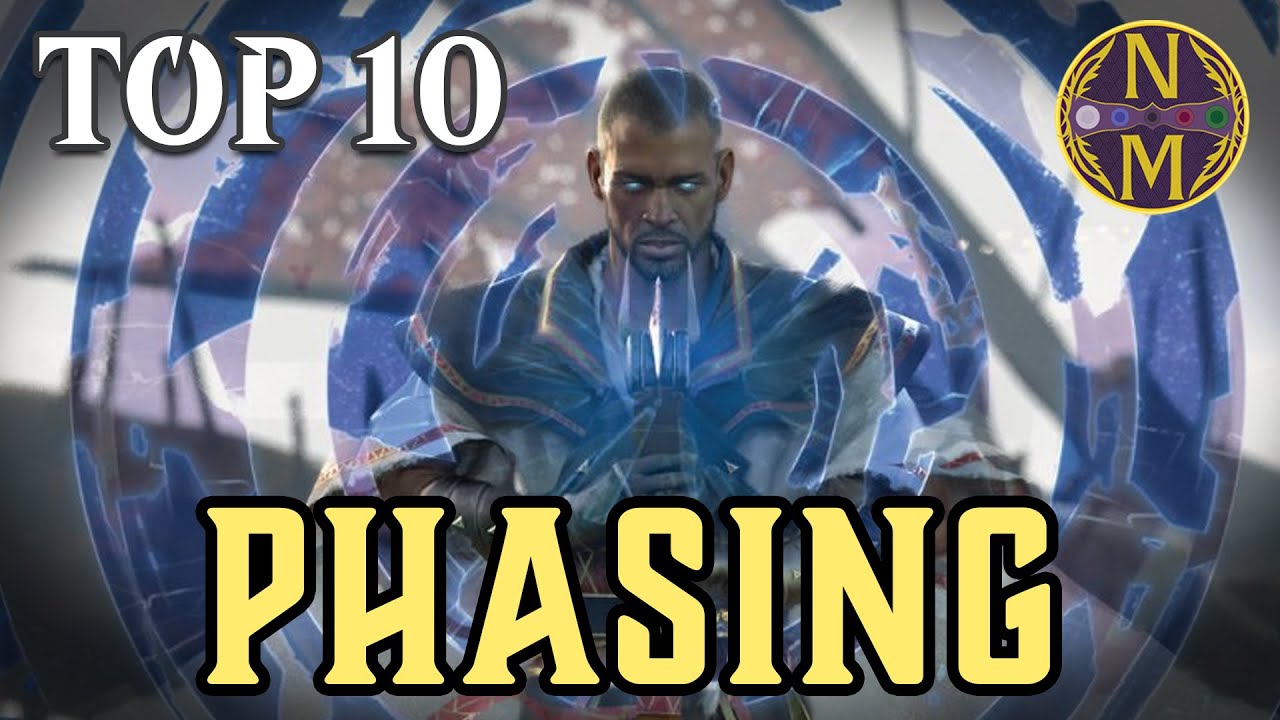 MTG Top 10: Phasing | This FAILED Mechanic Made a Comeback! | Magic: the Gathering | Episode 561