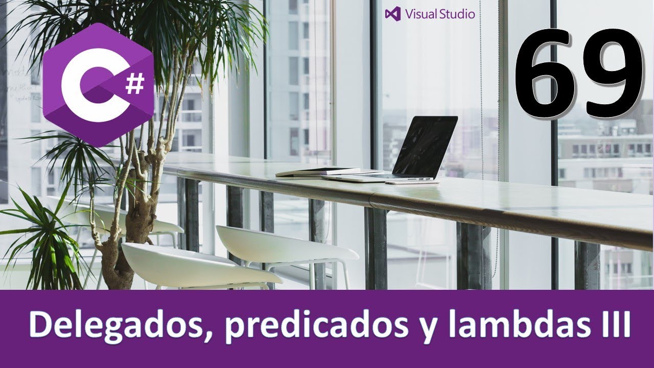 Curso C#. Delegados predicados y lambdas III. Vídeo 69