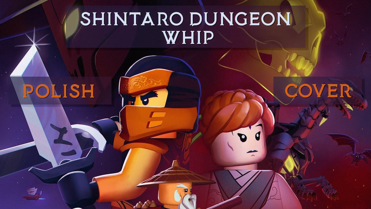 SHINTARO DUNGEON WHIP II Ninjago: Masters of Spinjitzu II Polish Cover
