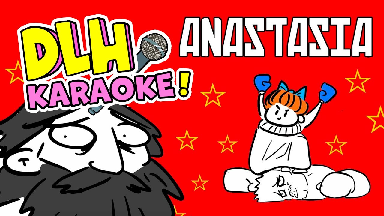 ANASTASIA 🎤 (Karaoke) | Destripando la Historia - Sing Along