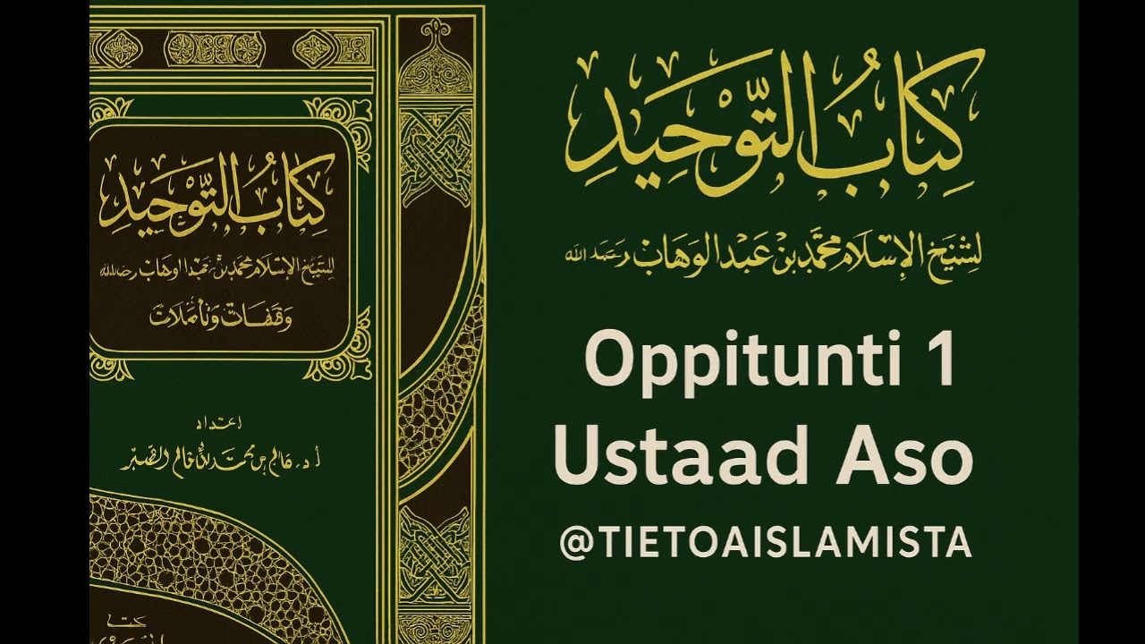Kitääb At - Tawhid - Oppitunti 1