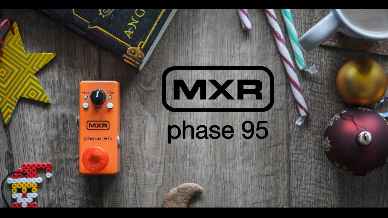 MXR Phase 95 Mini - Playthrough