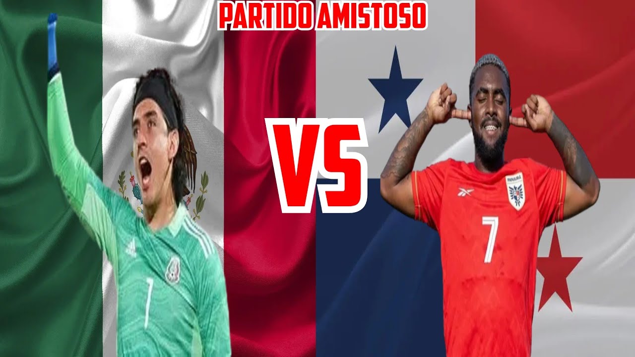 Partido Amistoso | Narración en vivo | México vs Panamá