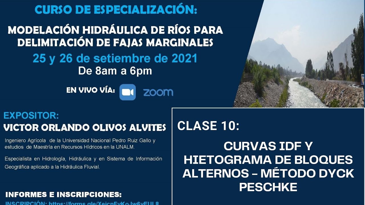 Clase 10: Curvas IDF y Hietograma de Bloques Alternos - Método Dyck Peschke