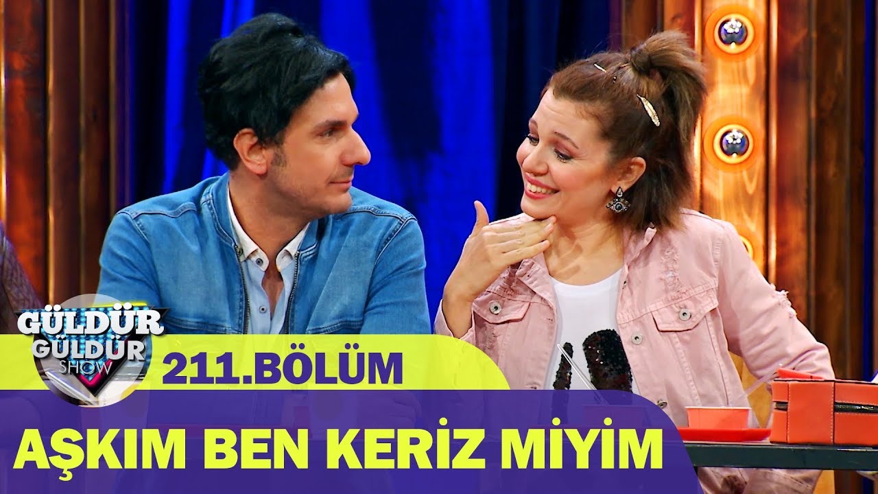 Güldür Güldür Show 211.Bölüm - Aşkım Ben Keriz Miyim