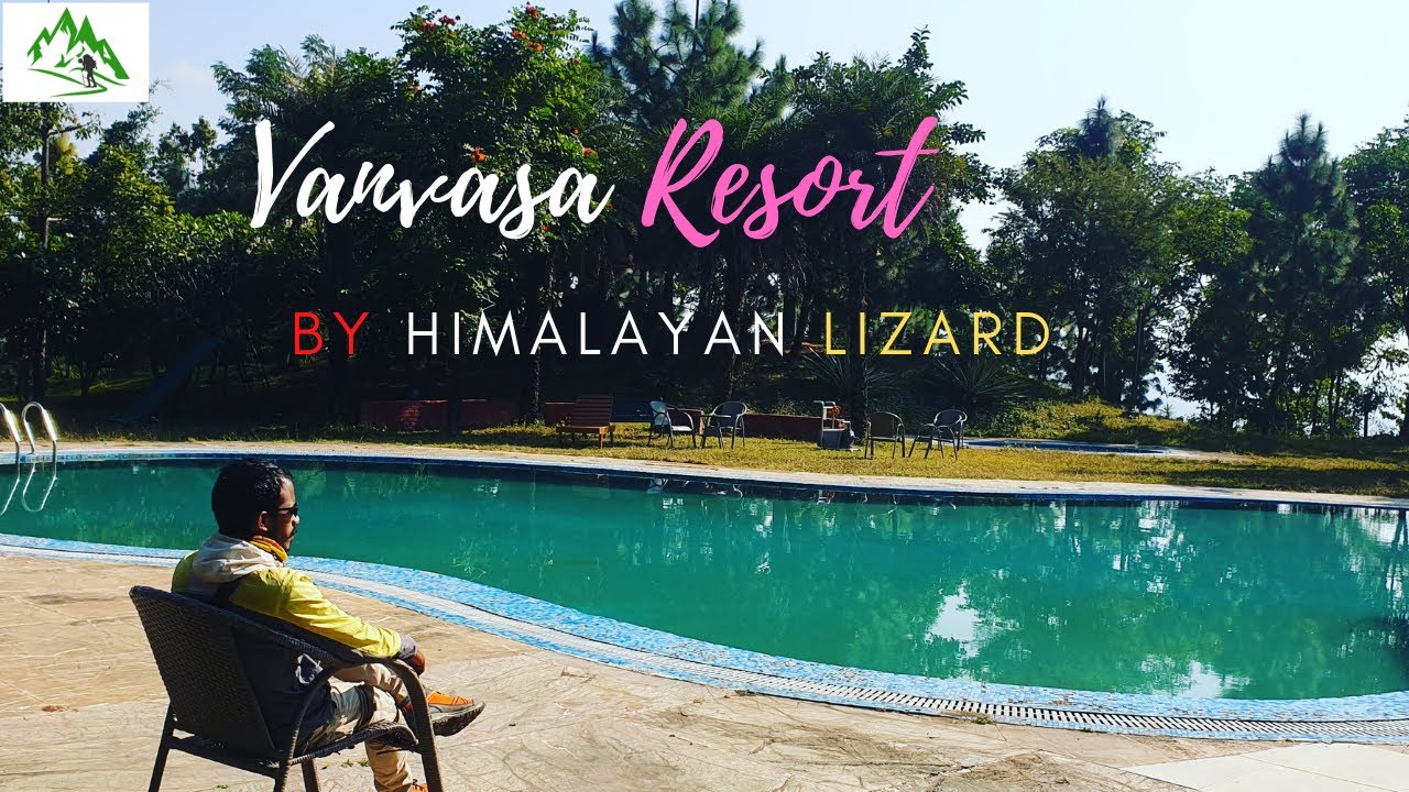 Lansdowne | Vanvasa Resort Kalagarh | Pauri Garhwal (Uttrakhand)