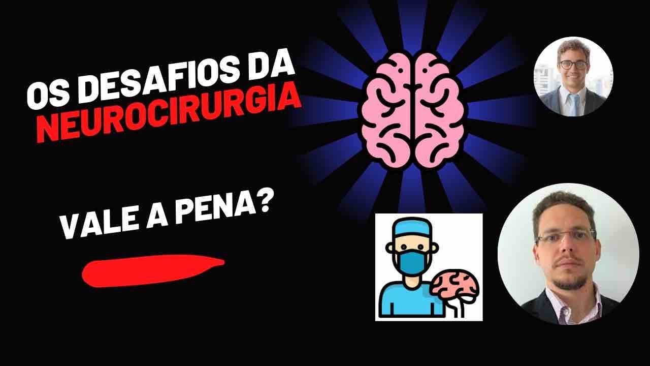 Os desafios da Neurocirurgia e o mercado