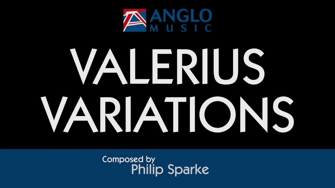 Valerius Variations – Philip Sparke