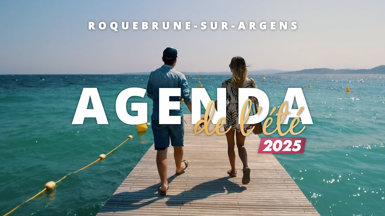 Agenda de l'été 2025 à Roquebrune-sur-Argens