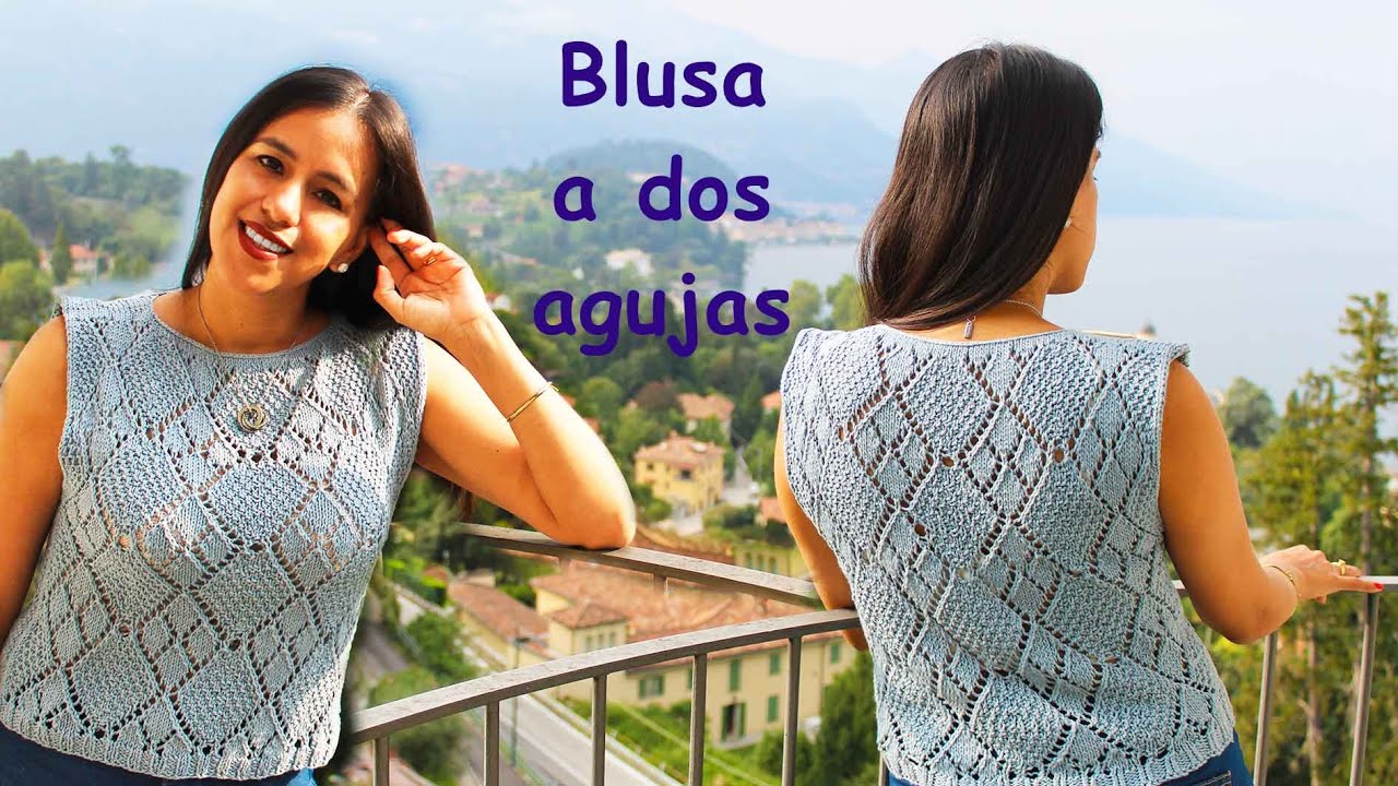 Como Tejer Blusa/Top a dos agujas / palillos | Tutorial paso a paso | Ideas by Lita